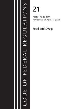 Code of Federal Regulations, Title 21 Food and