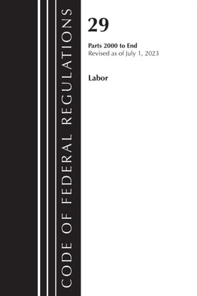 Code of Federal Regulations Title 29 LaborOSHA