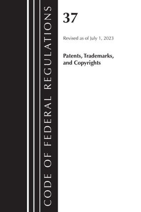 Code of Federal Regulations Title 37 Patents