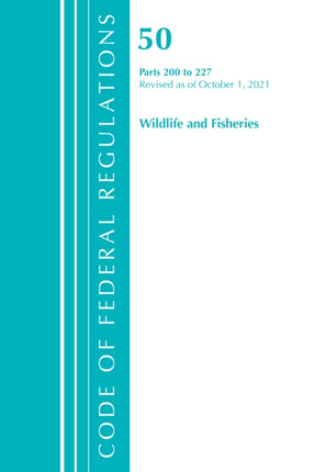 Code of Federal Regulations, Title 50 Wildlife