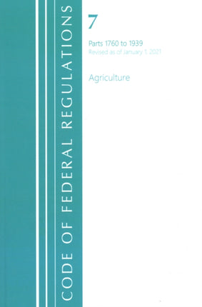 Code of Federal Regulations, Title 07 Agriculture