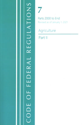 Code of Federal Regulations, Title 07 Agriculture