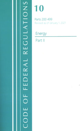 Code of Federal Regulations, Title 10 Energy