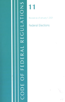 Code of Federal Regulations, Title 11 Federal