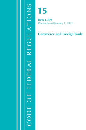 Code of Federal Regulations, Title 15 Commerce
