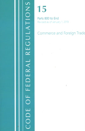 Code of Federal Regulations, Title 15 Commerce