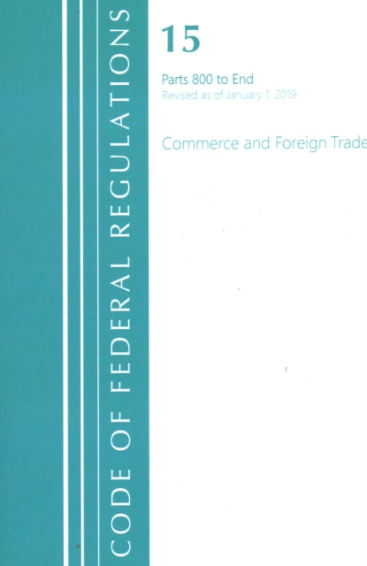 Code of Federal Regulations, Title 15 Commerce