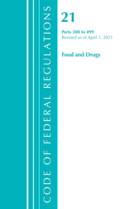 Code of Federal Regulations, Title 21 Food and