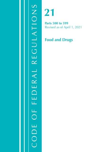 Code of Federal Regulations, Title 21 Food and