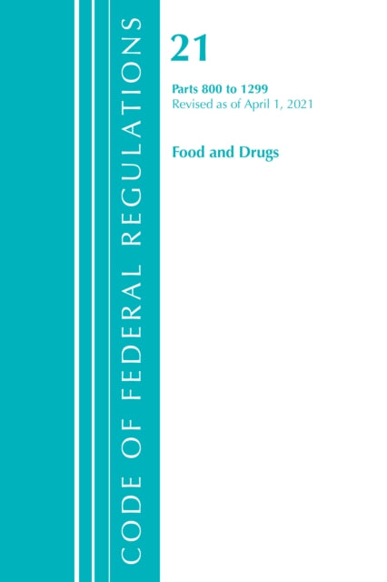 Code of Federal Regulations, Title 21 Food and