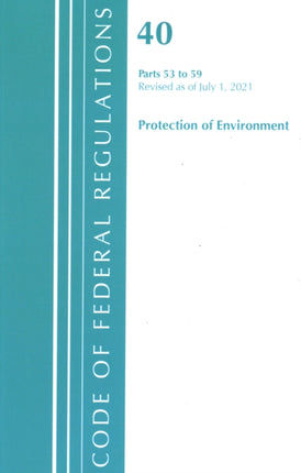 Code of Federal Regulations, Title 40 Protection