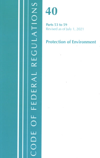 Code of Federal Regulations, Title 40 Protection