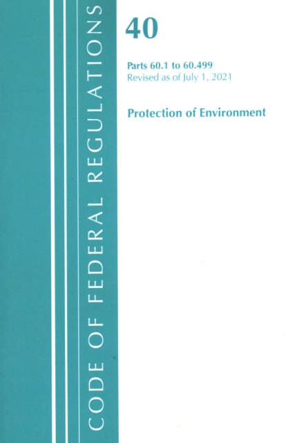 Code of Federal Regulations, Title 40 Protection