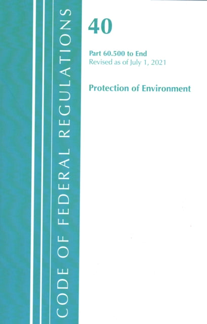 Code of Federal Regulations, Title 40 Protection