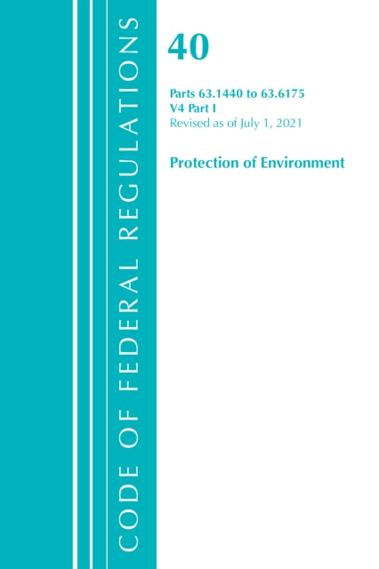 Code of Federal Regulations, Title 40 Protection