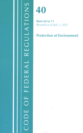 Code of Federal Regulations, Title 40 Protection