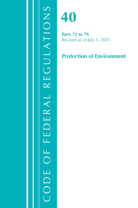 Code of Federal Regulations, Title 40 Protection