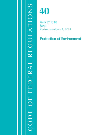 Code of Federal Regulations, Title 40 Protection