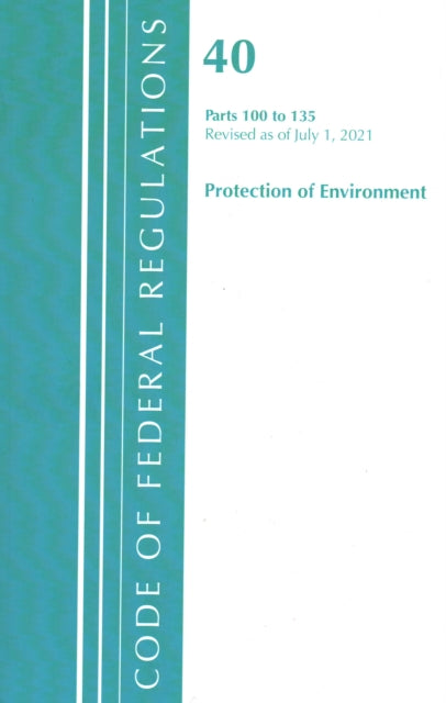Code of Federal Regulations, Title 40 Protection