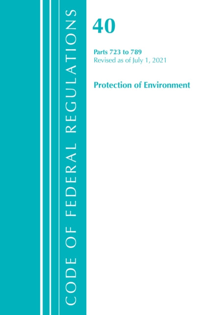 Code of Federal Regulations, Title 40 Protection