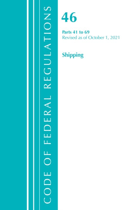 Code of Federal Regulations, Title 46 Shipping