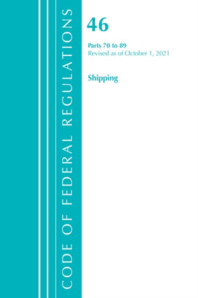 Code of Federal Regulations, Title 46 Shipping