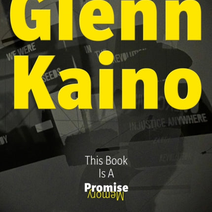 Glenn Kaino: This Book Is a Promise