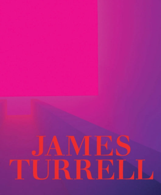 James Turrell: A Retrospective