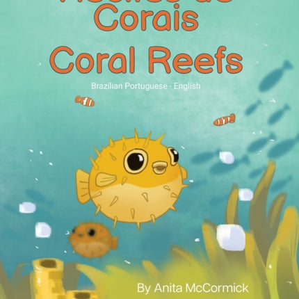 Coral Reefs (Brazilian Portuguese-English): Recifes de Corais