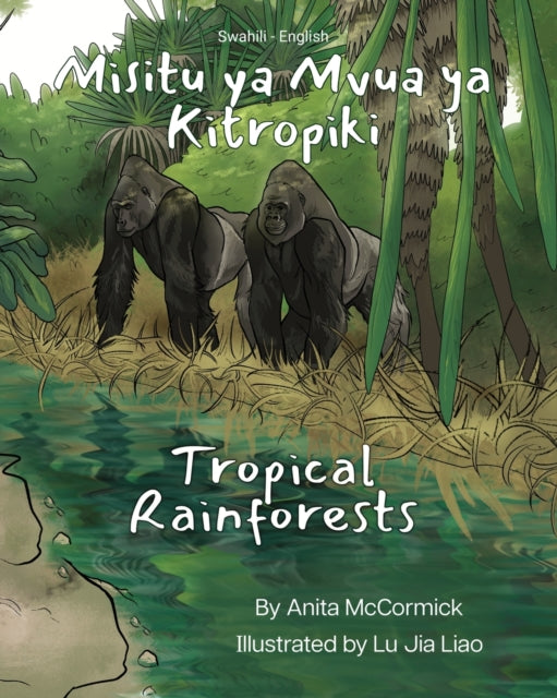 Tropical Rainforests (Swahili-English): Misitu ya Mvua ya Kitropiki