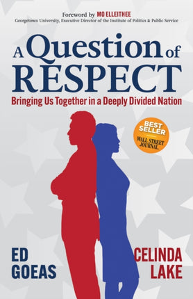 A Question of RESPECT: Bringing Us Together in a