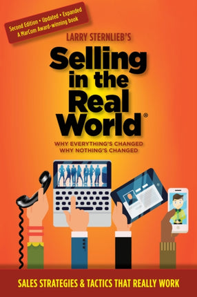 Selling in the Real World: Why Everything’s