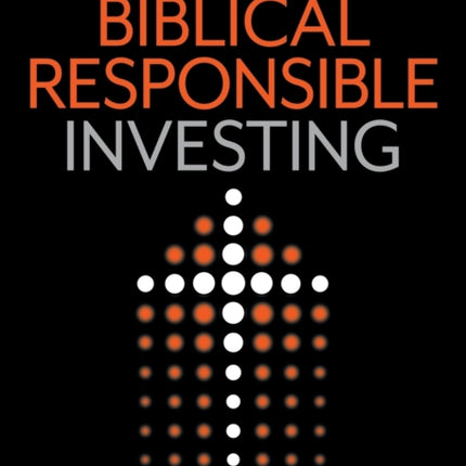Biblical Responsible Investing