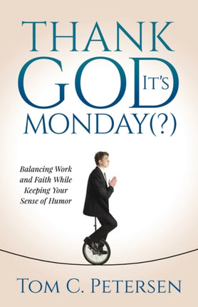 Thank God Its Monday