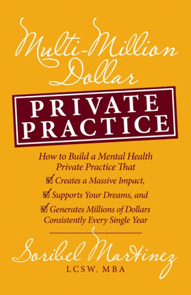 MultiMillion Dollar Private Practice