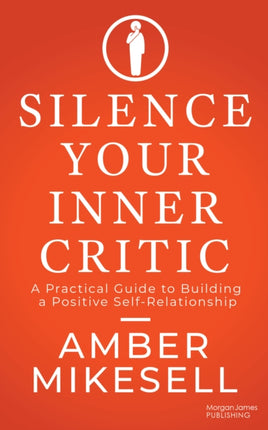 Silence Your Inner Critic