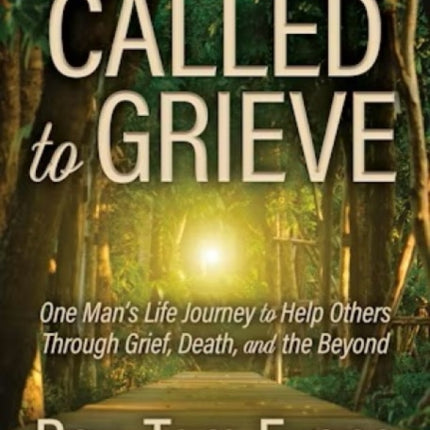 Called to Grieve