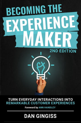Becoming The Experience Maker 2nd Edition