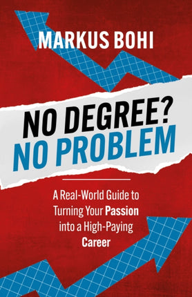 No Degree No Problem