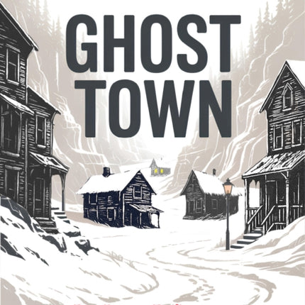 Ghost Town