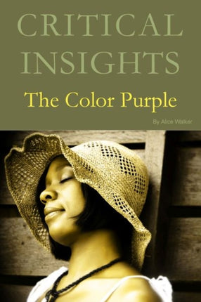 Critical Insights: The Color Purple