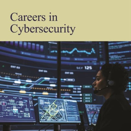 Careers in Cybersecurity