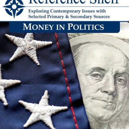 Reference Shelf: Money in Politics