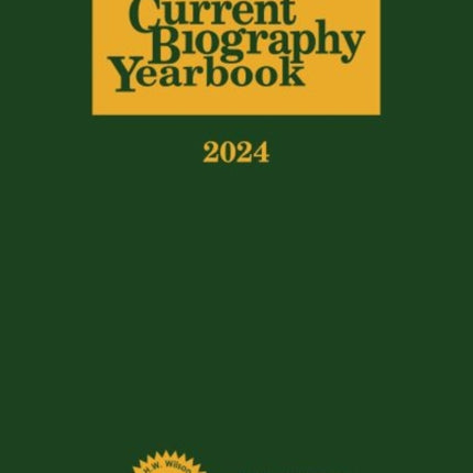 Current Biography Yearbook2024