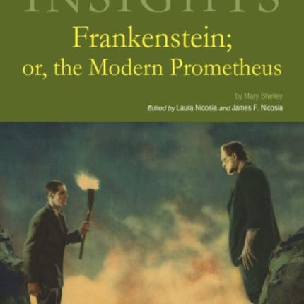 Critical Insights Frankenstein or The Modern