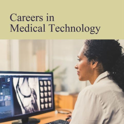 Careers in Medical Technology
