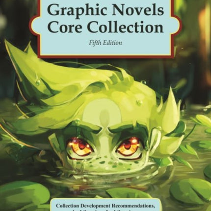 Graphic Novels Core Collection 2024