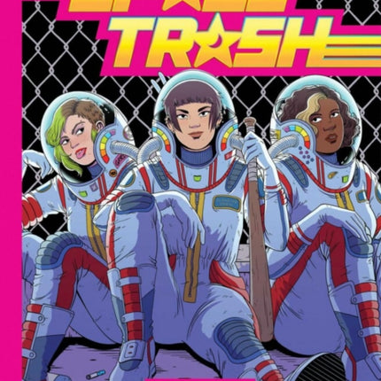 Space Trash Vol. 1 HC