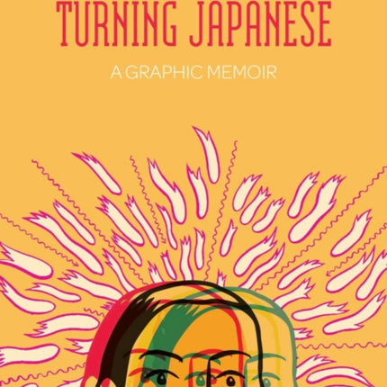 Turning Japanese: Expanded Edition