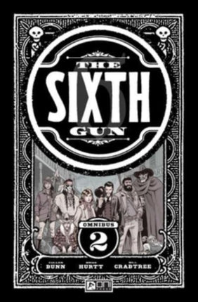 Sixth Gun Omnibus Vol. 2